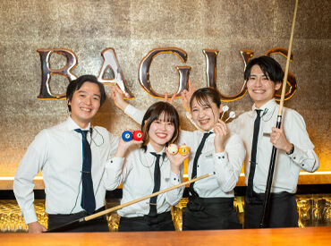 バグース 銀座店 ＜NEWメンバー大募集＞
未経験スタートのスタッフもたくさん♪
"BAGUS"で楽しく格好良く働いてみませんか★