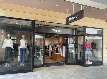 Theory　三井アウトレットパーク幕張 オシャレを楽しみながら、接客スキルも身につきます！