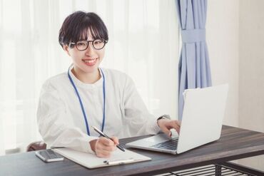 スキルアップ講座や研修制度も充実＊
事務デビュー応援◎
スキルより“やる気”を重視します！