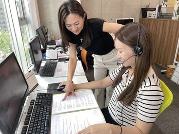コールセンターが初めてでも安心◎
研修制度も整っているので、
1から丁寧にレクチャーします！