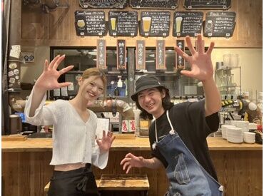 まずは元気に「いらっしゃいませ」からスタート！
慣れてきたら、美味しいビールの注ぎ方まで教えちゃいます◎