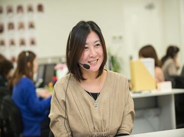 パソコン操作が苦手な方でも大丈夫！
[丁寧な言葉かけ]や[気遣い]などが活躍のカギ!!
あなたの人間性が活きるお仕事です♪