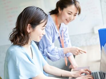 ブランクがある方も丁寧にサポートします♪
残業なし＆土日休みの相談OKで働きやすい！
※画像はイメージです