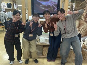 無印良品　メグリア本店　※2026年3月上旬オープン 20～40代のスタッフさんが活躍中！
年齢層も幅広くどの世代の方でもなじみやすい☆
年の近い気の合う仲間も見つかるかも♪