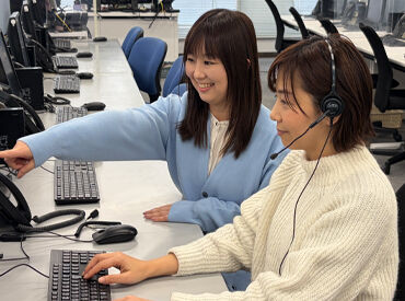 ≪フォロー体制バッチリ≫初めての
コールセンターデビューにもおすすめ!
わからないことは何でも聞いてくださいね◎