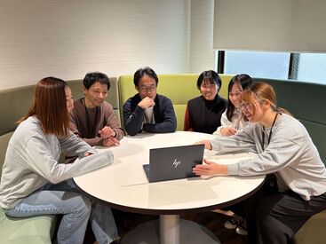 未経験でも大丈夫！
慣れるまで先輩がしっかりサポートします♪