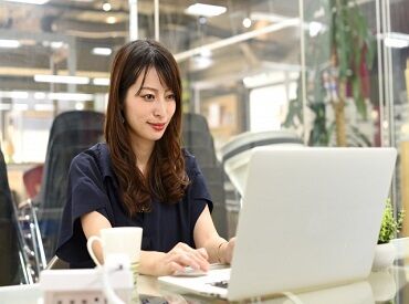 丁寧な指導とサポートあり！
分からないことや困ったことがあれば
遠慮なく先輩に聞いてくださいね☆
※画像はイメージです
