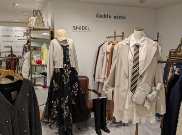 double mixte近鉄四日市店【006】 オシャレを楽しみながら働ける環境です♪
知識などは必要ナシ◎できることからお任せします！