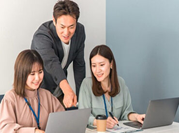 未経験でも安定して働けるのも魅力のひとつ！
わからないことはドンドン聞いてくださいね！