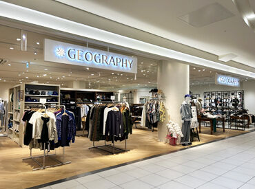 GEOGRAPHY(ジェオグラフィー) イオンモール岡崎店 現在活躍しているスタッフのほとんどが未経験スタート！
接客の基本や商品知識は、先輩スタッフが丁寧にレクチャーします◎