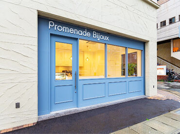 Promenade Bijoux （プロムナードビジュー） 店内・外観ともにとってもオシャレなスイーツ販売店◎
スキル不要！未経験から始めた主婦さんも活躍していますよ！